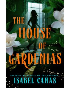 The House of Gardenias