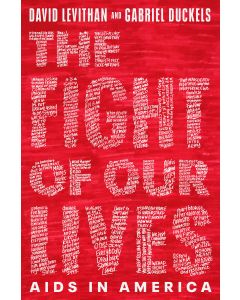 The Fight of Our Lives: AIDS in America