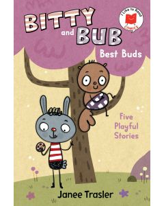 Bitty and Bub, Best Buds