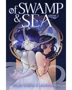Of Swamp and Sea: Volume 3