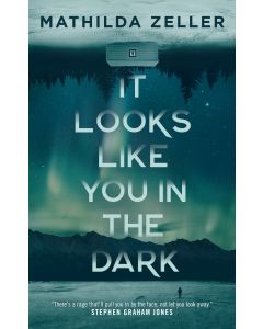 It Looks Like You in the Dark