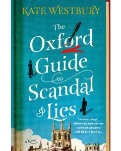 The Oxford Guide to Scandal and Lies
