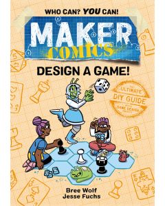 Maker Comics: Design a Game!