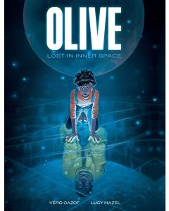 Olive: Lost in Inner Space