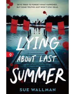 Lying About Last Summer