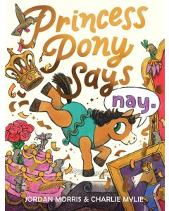 Princess Pony Says Nay