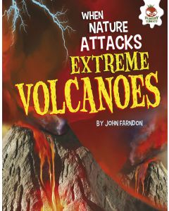 Extreme Volcanoes
