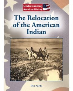 The Relocation of the American Indian (ebook)