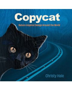 Copycat: Nature-Inspired Design from Around the World