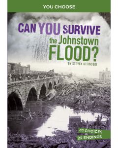 Can You Survive the Johnstown Flood?