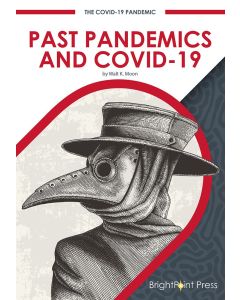 Past Pandemics and COVID-19