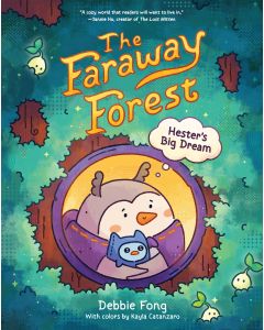 Faraway Forest: Hester's Big Dream