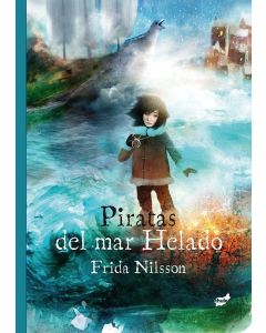 Piratas del mar Helado (Ice Sea Pirates)