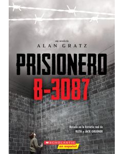 Prisionero B-3087 (Prisoner B-3087)