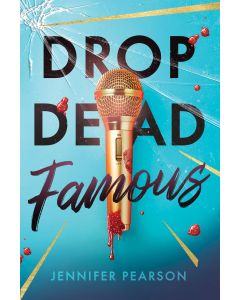 Drop Dead Famous