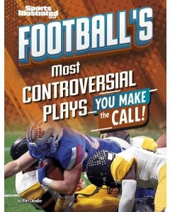 Football's Most Controversial Plays: You Make the Call