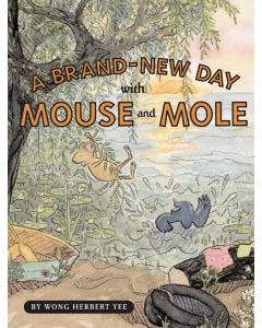 A Brand-New Day with Mouse and Mole
