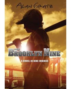The Brooklyn Nine: A Novel in Nine Innings