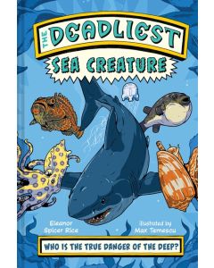 The Deadliest: Sea Creature
