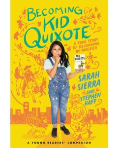 Becoming Kid Quixote: A True Story of Belonging in America