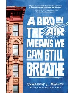 A Bird in the Air Means We Can Still Breathe