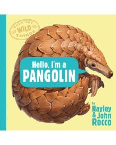 Hello, I'm a Pangolin
