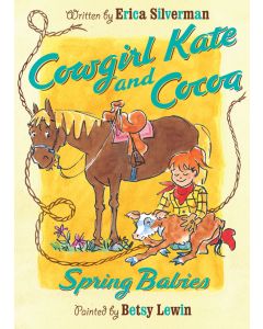 Cowgirl Kate and Cocoa: Spring Babies