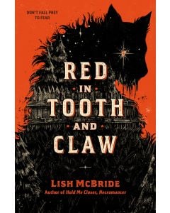 Red in Tooth and Claw