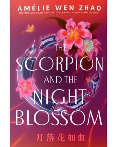 The Scorpion and the Night Blossom