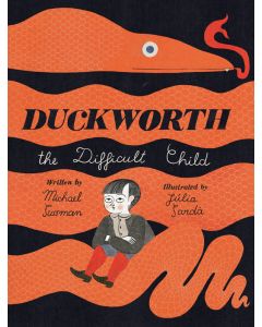 Duckworth, the Difficult Child