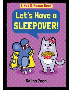 Kat & Mouse: Let's Have a Sleepover!