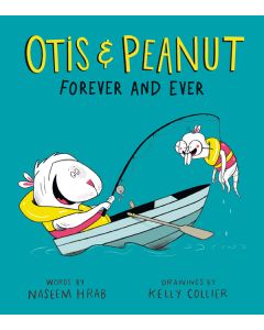 Otis & Peanut Forever and Ever