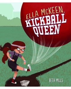 Ella McKeen, Kickball Queen