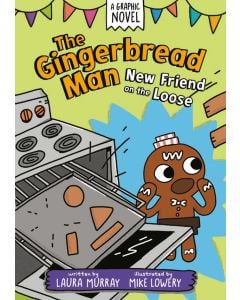 The Gingerbread Man: New Friend on the Loose