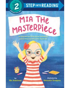 Mia the Masterpiece: An Empowering Story About Inclusivity and Growing Up with Down Syndrome
