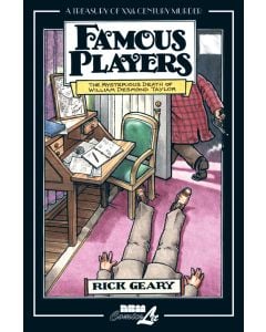 Famous Players: The Mysterious Death of William Desmond Taylor