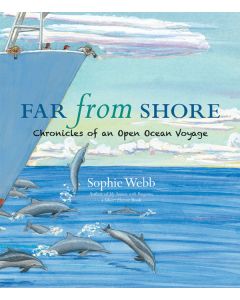 Far from Shore: Chronicles of an Open Ocean Voyage