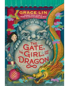 The Gate, the Girl, and the Dragon