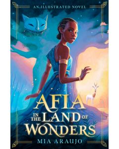 Afia in the Land of Wonders