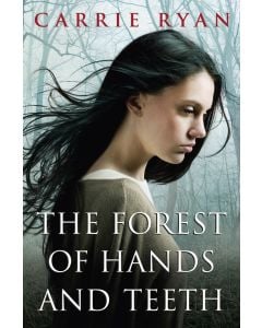 The Forest of Hands and Teeth
