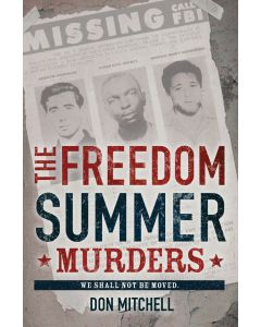 The Freedom Summer Murders