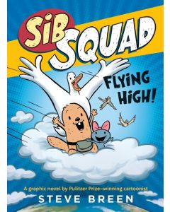 Sib Squad: Flying High!