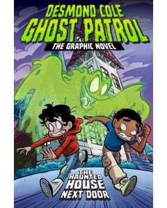 The Haunted House Next Door The Graphic Novel