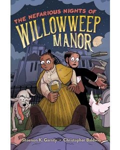 The Nefarious Nights of Willowweep Manor