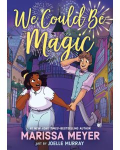 We Could Be Magic