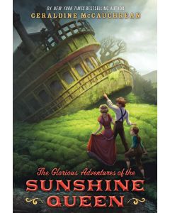 The Glorious Adventures of the Sunshine Queen