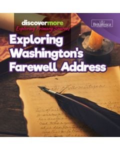 Exploring Washington's Farewell Address