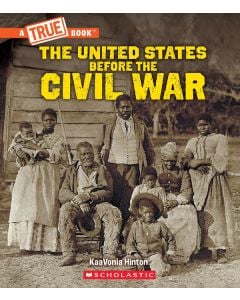 The United States Before the Civil War