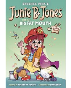 Junie B. Jones and Her Big Fat Mouth: The Graphic Novel