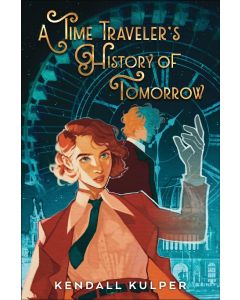 A Time Traveler's History of Tomorrow
